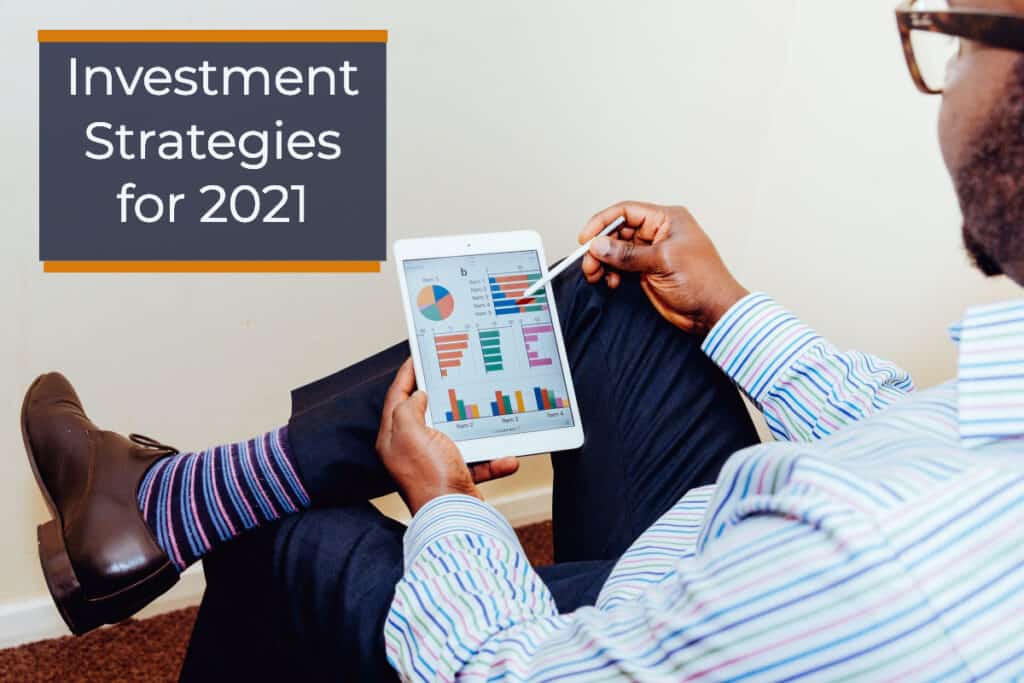 Investment Strategies 2021